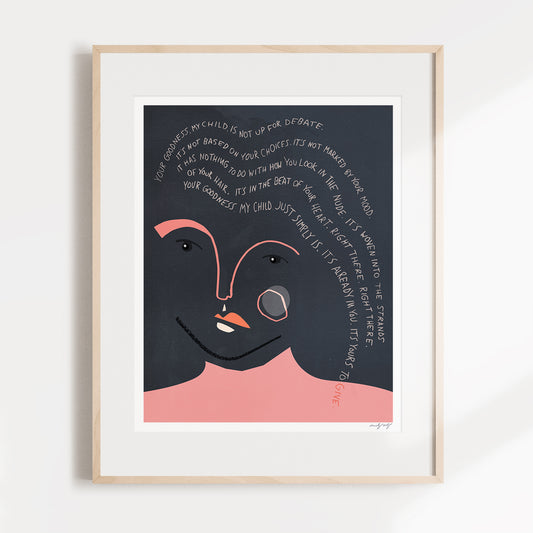 Goodness, Child - Limited Edition